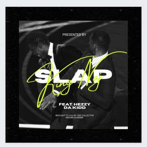 Slap (Will Smith) (feat. Hezzy Da Kidd) (Explicit)