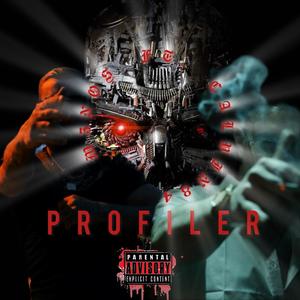 PROFILER (feat. Calvin84) [Explicit]