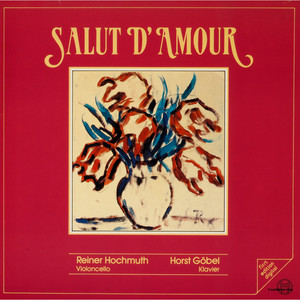 Salut d'amour - Op. 12 (Arr. for Violoncello and Piano)