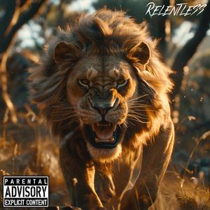 Relentless (Explicit)