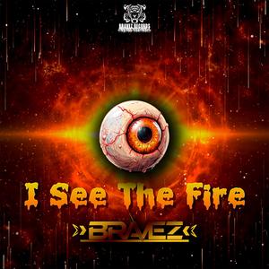 I See The Fire (Epic Pro Mix)