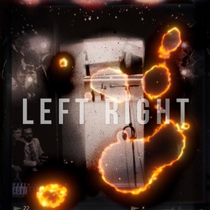 Left Right (Explicit)