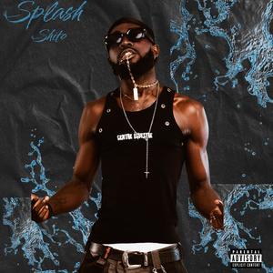 SPLASH #freestyleseason 2 (Explicit)