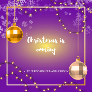 Christmas is coming