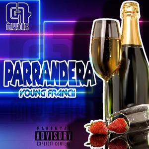 PARRANDERA (Explicit)