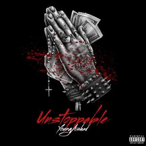 Unstoppable (Explicit)