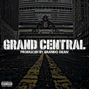 Grand Central (Explicit)