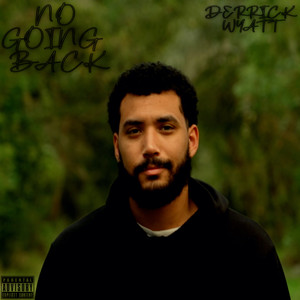 No Going Back (Explicit)