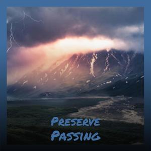 Preserve Passing