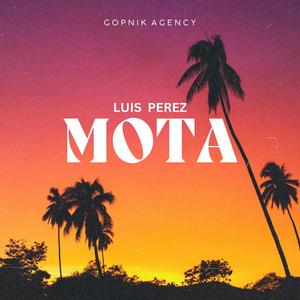 Mota (feat. Luis Perez)