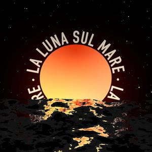 La Luna Sul Mare (feat. Domenico Troiano & Jo DP)