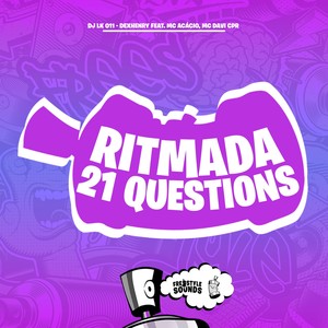 Ritmada 21 Questions (Explicit)