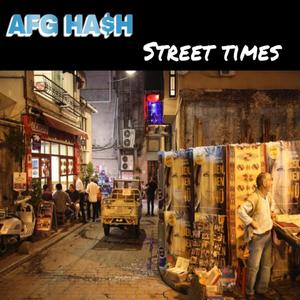 Street Times (Explicit)