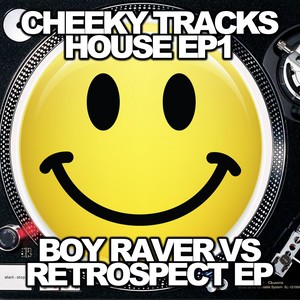 Cheeky Tracks House EP1