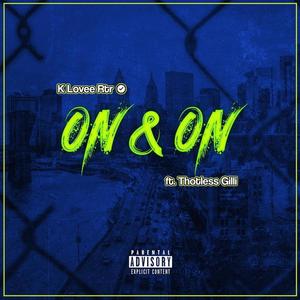 On & On (feat. Thotless Gilli) (Explicit)