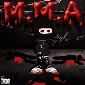 M.M.A (Explicit)