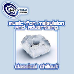 Music for Television and Advertising Classical Chillout - TV Film