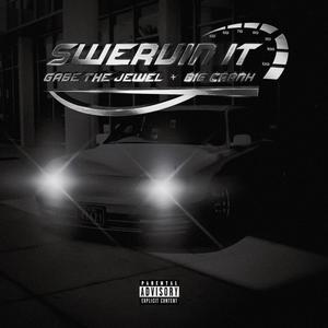 Swervin' It (feat. Big Cränk) [Explicit]