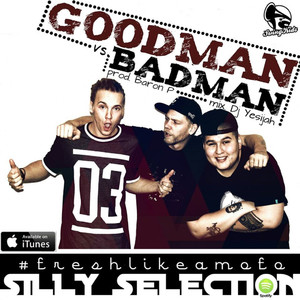 Goodman vs Badman