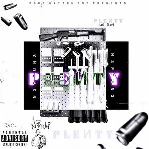 PLENTY (Big Guns) (Explicit)