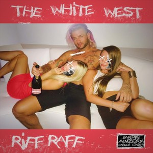 The White West (Explicit)