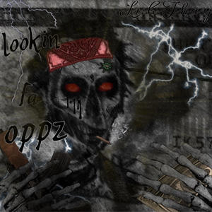 lookin fa oppz (Explicit)