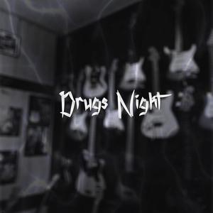 Drugs Night (feat. Jace Gonzalo) [Explicit]