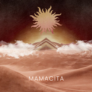 Mamacita (Extended Version)