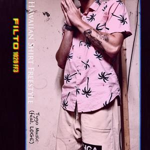 Hawaiian Shirt Freestyle(feat. LOGE)
