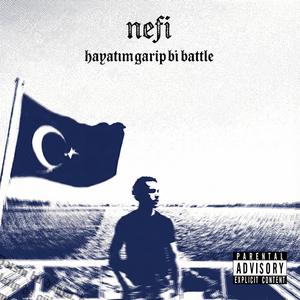 Hayatım Garip Bi Battle (Explicit)