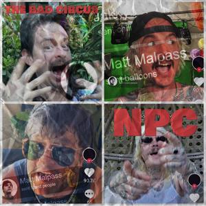 NPC (feat. little hurt, smrtdeath, scumbag dad & marigolds+monsters) (Explicit)