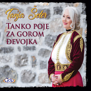 Tanko Poje Za Gorom Djevojka