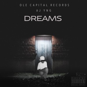 DREAMS (Explicit)