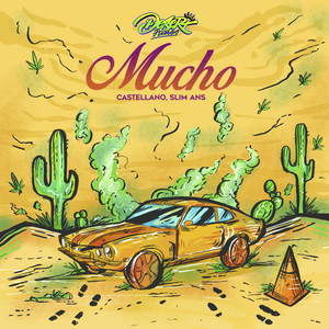 Mucho (Explicit)