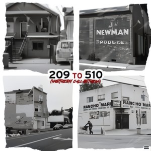 209 To 510 (feat. Swift Homicide, Yung Mobb & Looney Luckz) (Explicit)