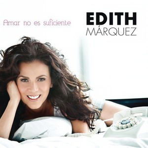 Edith Márquez - Dejémoslo Así