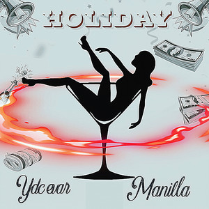 Holiday (Explicit)