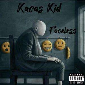 Faceless (Explicit)