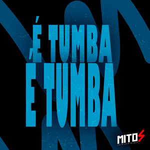 É Tumba Tumba (Explicit)