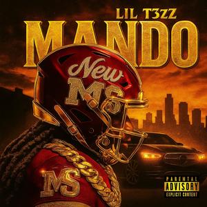 New Mississippi (feat. Mando) (Explicit)