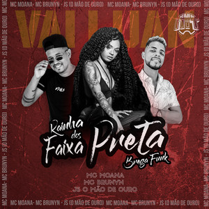 Vai Luan, Rainha dos Faixa Preta (Explicit)