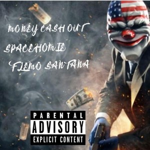 Money Cash Out (Explicit)