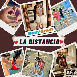 La Distancia (Explicit)