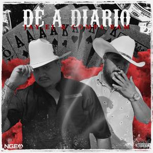 De A Diario (feat. Compa Ram) [Explicit]