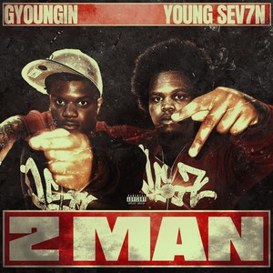 2 Man (Explicit)