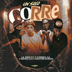 Un Solo Corre (Explicit)