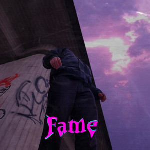 Fame (Explicit)