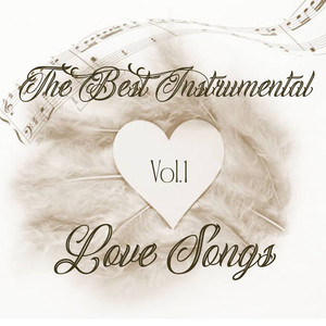 The Best Instrumental Love Songs, Vol. 1