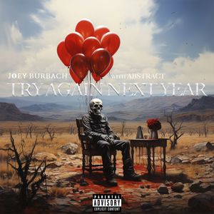 Try Again Next Year (Explicit)