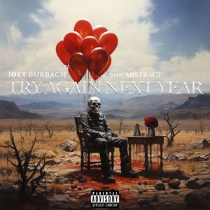Try Again Next Year (Explicit)